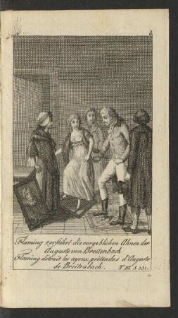 Flaming zerstört die vorgeblichen Ahnen der Auguste von Breitenbach. Flaming dédruit les ayeux prétendus d'Auguste de Breitenbach