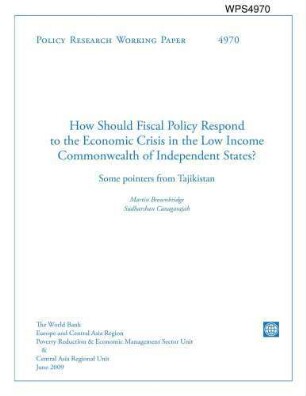 How should fiscal policy respond to the economic crisis in the low income Commonwealth of Independent States? : some pointers from Tajikistan