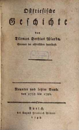 Ostfriesische Geschichte, 9 : von 1758 bis 1786.