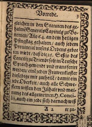 Des Heiligen allgemeinen jüngstgehaltne[n] Concilij zu Trient Decret von den Ordens Personen vn[d] Klosterfrawen : Jnn der 25. vnnd letzten Session publiciert Anno D[omi]ni 1563. Vn[d] hernach vo[n] Bapst Pio IIII. ap-probiert An. D[omi]ni 1564.