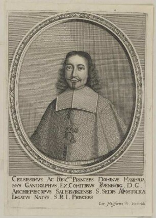 Bildnis des Maximilianvs Gandolphvs Archiepiscopus Salisburgensis