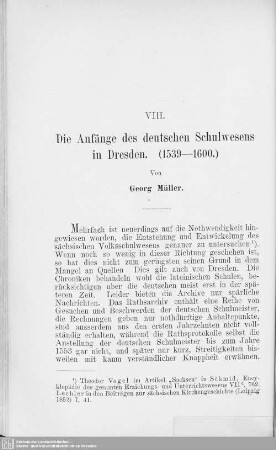 VIII. Die Anfänge des deutschen Schulwesens in Dresden : (1539-1600)