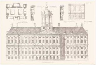 Rathaus, Amsterdam: Ansicht, Grundriss, Detail (aus: Baukunst d. Renaissance in Belgien u. Holland, hrsg. v. Zeichenaussch. d. Stud. d. TH Berlin, 1875)