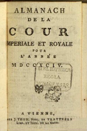 Almanach de la Cour Imperiale et Royale : pour l'année .... 1794, 1794