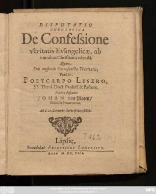 Disputatio Theologica De Confessione veritatis Evangelicae, ab omnibus Christianis edenda