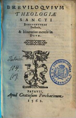 Breviloqvivm Theologiae Sancti Bonaventvrae Doctoris