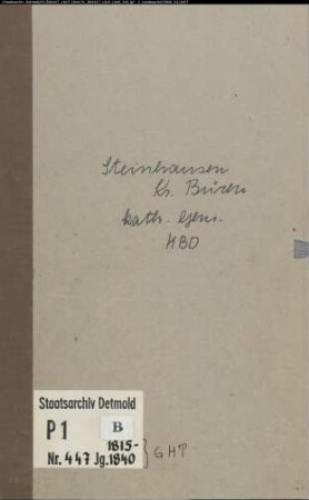 Kirchenbuchduplikat der katholischen Gemeinde Steinhausen, Kreis Büren (GHT 1815-1840) (Gemeinde: Katholische Gemeinde Steinhausen)