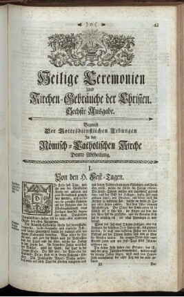 Heilige Ceremonien und Kirchen-Gebräuche der Christen. Sechste Ausgabe. Begreift der Gottesdienstlichen Uebungen In der Römisch-Katholischen Kirche Dritte Abtheilung
