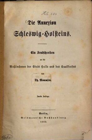 Die Annexion Schleswig-Holsteins : Ein Sendschreiben an die Wahlmänner der Stadt Halle und des Saalkreises
