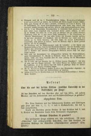 Referat über die aus der dritten Sektion (deutscher Unterricht in der Volksschule) zur Frage: Ist das Schreiben auf das Sprechen oder auf das Lesen, mit andern Worten: auf die Articulation oder auf Gesichtsauffassungen zu gründen? abgegebenen Vota