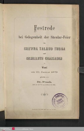 Festrede bei Gelegenheit der Säcular-Feier der Chewra Talmud Thora und Gemilluth Chassadim in Wesel am 23. Januar 1879