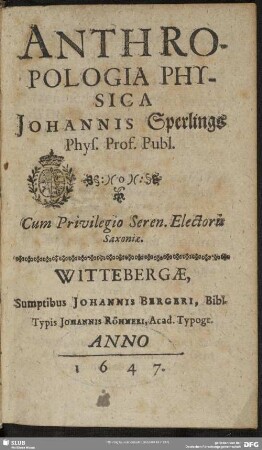 Anthropologia Physica Johannis Sperlings Phys. Prof. Publ.