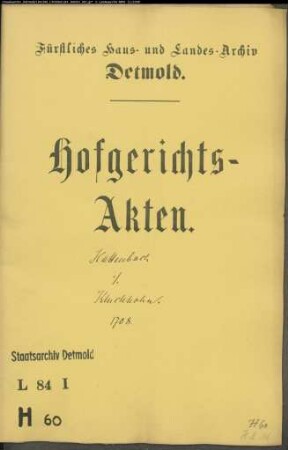 Hattenbach, Joh. Wilhelm zu Brake gegen Joh. Bernd Kluckhohn (Kluckhuhn) auf dem Kluckhof