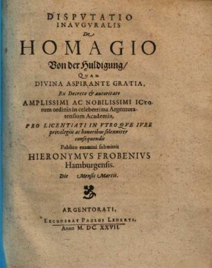 Dispvtatio Inavgvralis De Homagio, Von der Huldigung