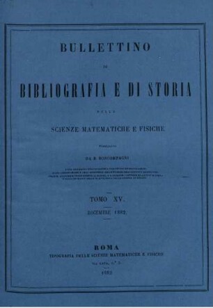 Tomo XV. Dicembre 1882.