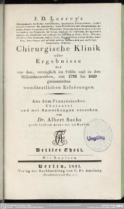 3: J. D. Larrey's Chirurgische Klinik oder Ergebnisse der von ihm... gesammelten wundärztlichen Erfahrungen