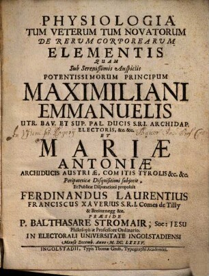 Physiologia Tum Veterum Tum Novatorum De Rerum Corporearum Elementis