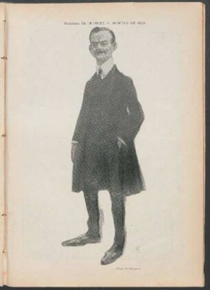 Hombres: Dr. Manuel A. Montes de Oca - (Dibujo de Zabattaro)