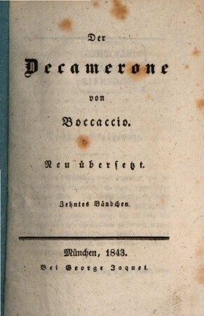 Der Decamerone von Boccaccio : Neu übersetzt, 10