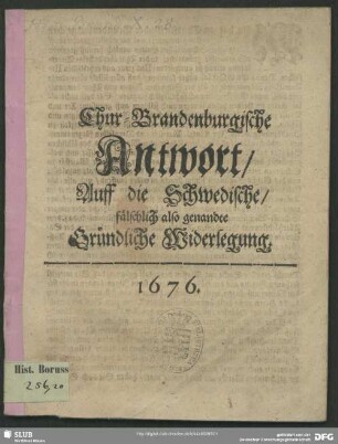 Chur-Brandenburgische Antwort, Auff die Schwedische, fälschlich also genandte Gründliche Widerlegung