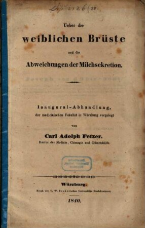 Ueber die weiblichen Brüste und die Abweichungen der Milchsekretion