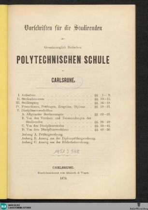1873: Vorschriften für die Studirenden der Grossherzoglich Badischen Polytechnischen Schule zu Carlsruhe