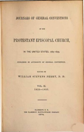 Journal of general conventions of the Protestant Episcopal Church in the United States. 2. 1822/35 (1874)