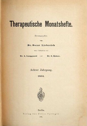 Therapeutische Monatshefte. 8. 1894