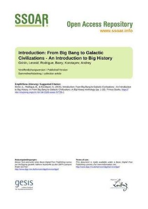 Introduction: From Big Bang to Galactic Civilizations - An Introduction to Big History