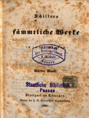 Schillers sämmtliche Werke : in zwölf Bänden ; mit Privilegien gegen den Nachdruck ..., 11. [Kleine Schriften vermischten Inhalts]