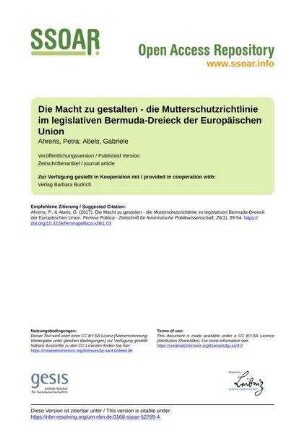 Die Macht zu gestalten - die Mutterschutzrichtlinie im legislativen Bermuda-Dreieck der Europäischen Union