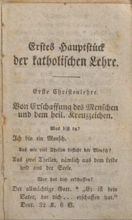 Erstes Hauptstück der katholischen Lehre.