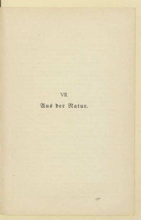 VII. Aus der Natur