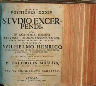 Positiones XXXIV De Studio Excerpendi