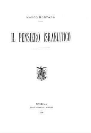 Il pensiero israelitico / studio di Marco Mortara