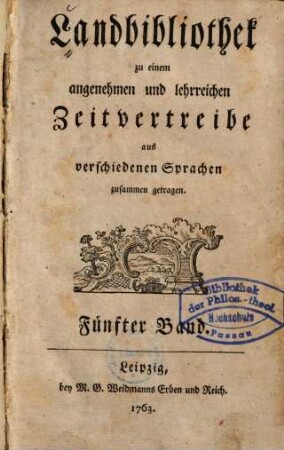 Landbibliothek zu einem angenehmen und lehrreichen Zeitvertreibe : aus verschiedenen Sprachen zusammen getragen, 5