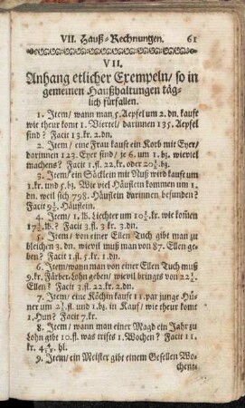 VII. Anhang etlicher Exempeln, so in gemeinen Haußhaltungen täglich fürfallen.