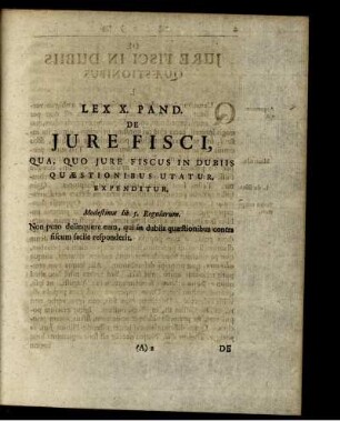 Lex X. Pand. De Jure Fisci, Qua, Quo Jure Fiscus In Dubiis Quæstionibus Utatur, Expenditur.