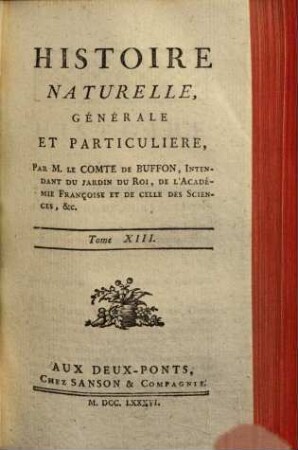 Histoire naturelle, générale et particulière, [1,]13