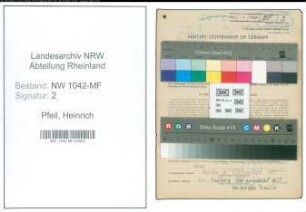 Entnazifizierung Heinrich Pfeil , geb. 14.11.1907 (Kapellmeister)
