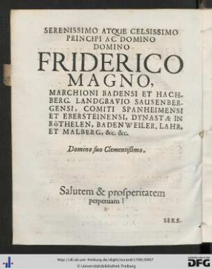 Serenissimo Atque Celsissimo Principi Ac Domino Domino Friderico Magno ...
