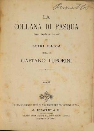 La collana di Pasqua : scene liriche in tre atti