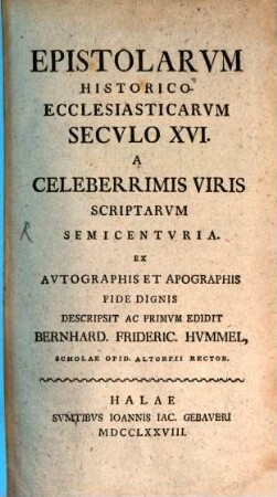 Epistolarvm Historico-Ecclesiasticarvm Secvlo XVI, 1