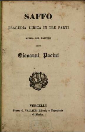 Saffo : tragedia lirica in tre parti