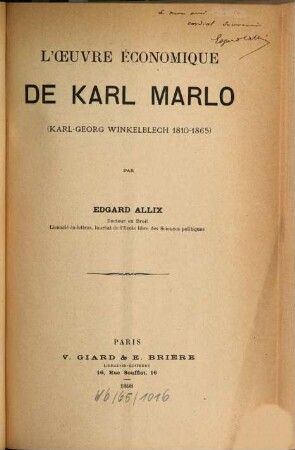 L'oeuvre économique de Karl Marlo '(Karl-Georg Winkelblech 1810-1865)'