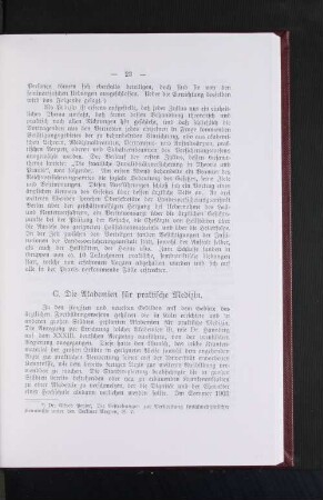 C. Die Akademien für praktische Medizin.