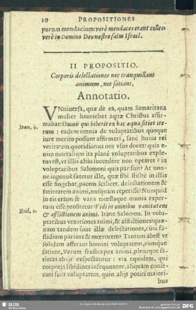 II. Propositio. Corporis delectationes nec tranquillant animum, nec satiant