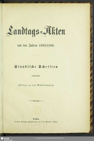 1899/1900: Landtags-Akten / Ständische Schriften