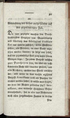 III. Anwendung des bisher ausgeführten auf den gegenwärtigen Fall.