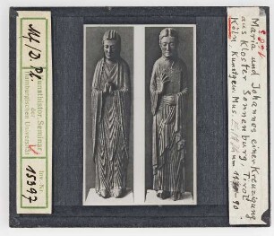 Köln, Schnütgen-Museum: Maria und Johannes aus einer Kreuzigungsgruppe aus Sonnenburg